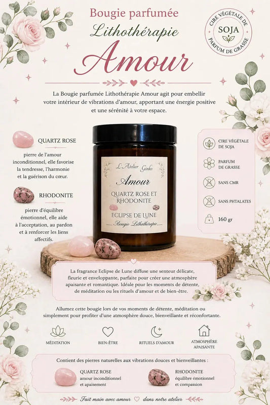 Bougie parfumée Lithothérapie Amour - L'Atelier Ginko - Boutique en Ligne